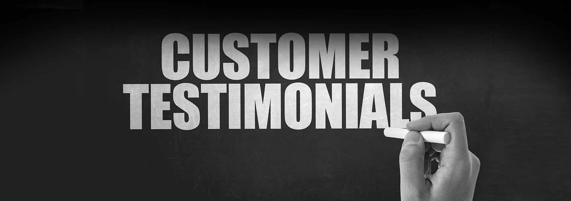 Customer Testimonials